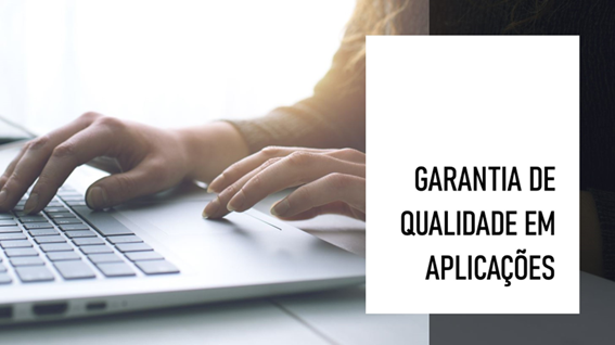 Controle de Qualidade de Aplicações
